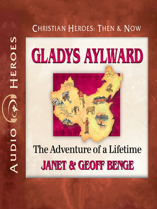 Title details for Gladys Aylward by Janet Benge - Wait list